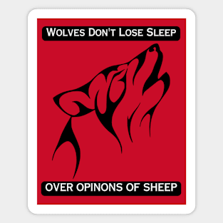 Wolves Don't Lose Sleep Over Opinions Of Sheep Magnet